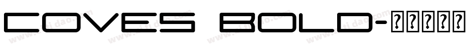 Coves Bold字体转换